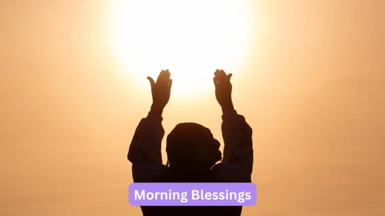 Morning Blessings