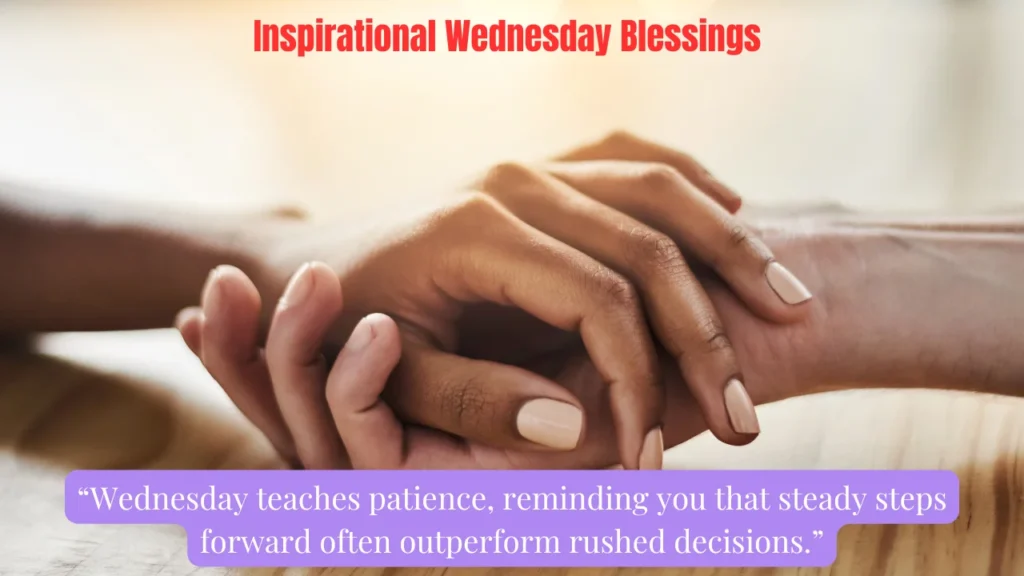 Inspirational Wednesday Blessings
