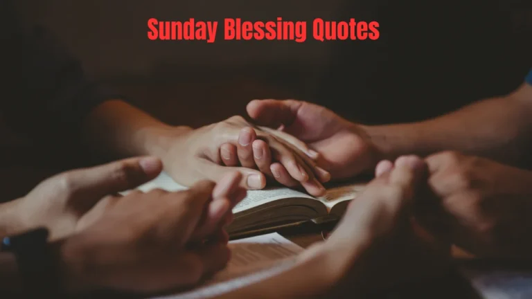 Sunday Blessing Quotes
