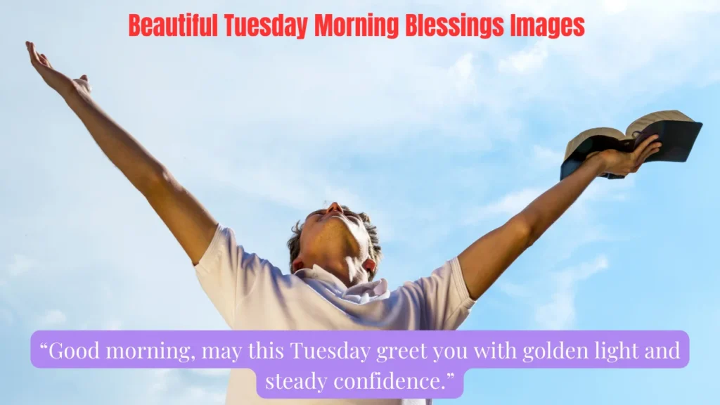 Beautiful Tuesday Morning Blessings Images