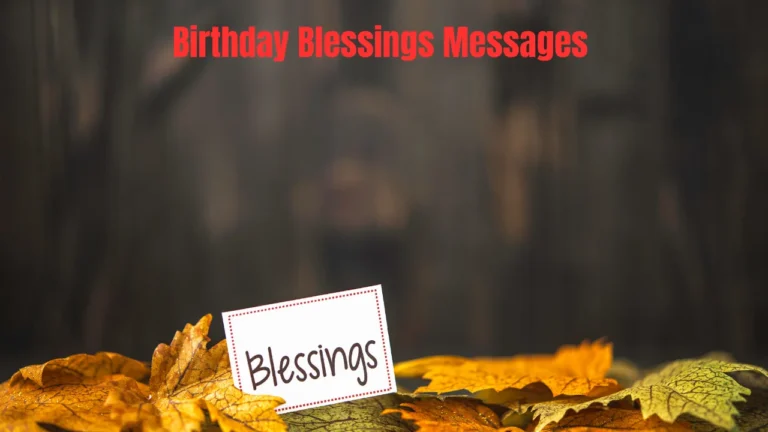 Birthday Blessings Messages
