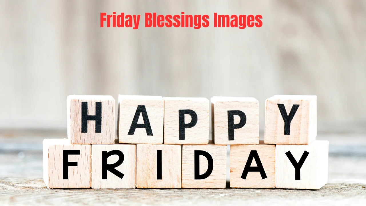 Friday Blessings Images