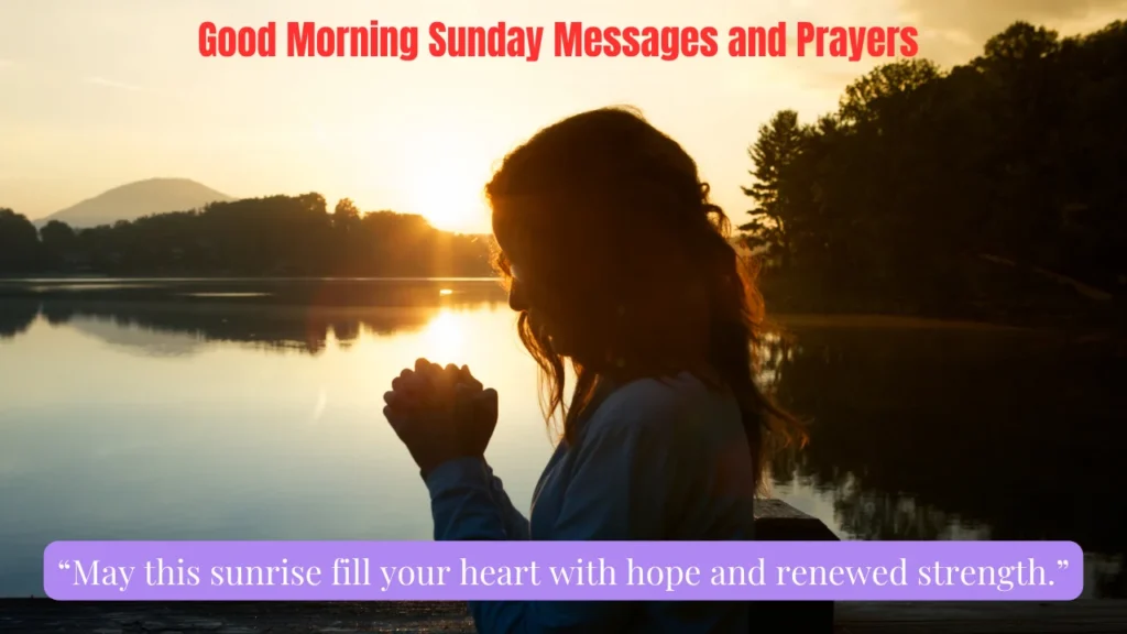 Good Morning Sunday Messages and Prayers
