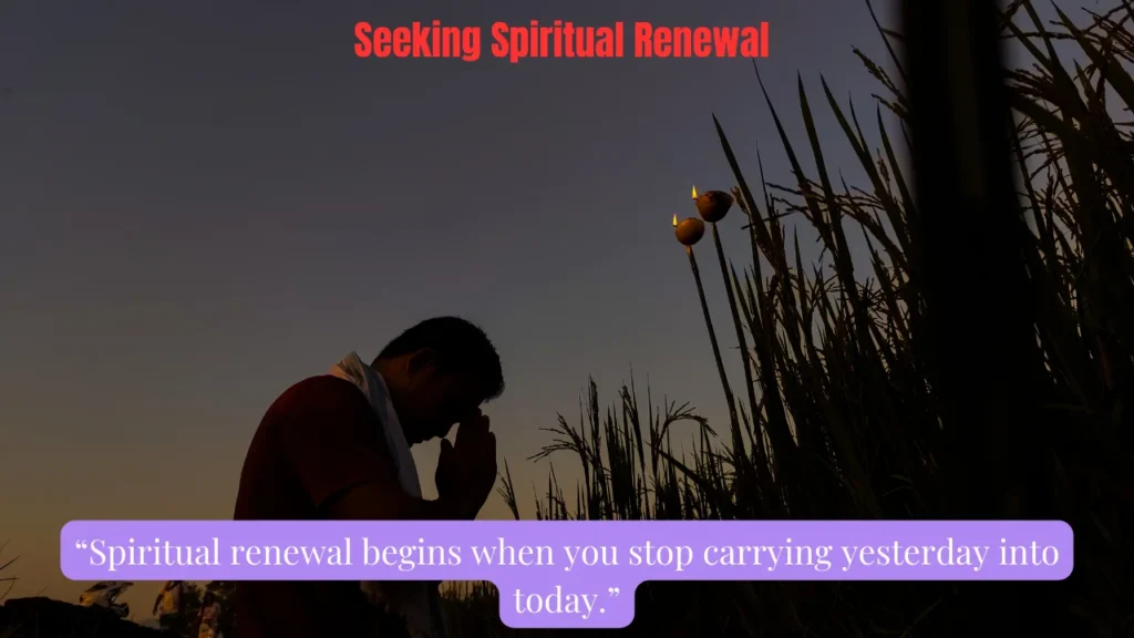 Seeking Spiritual Renewal