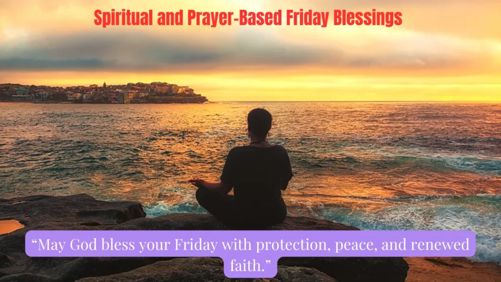 Spiritual and Prayer-Based Friday Blessings