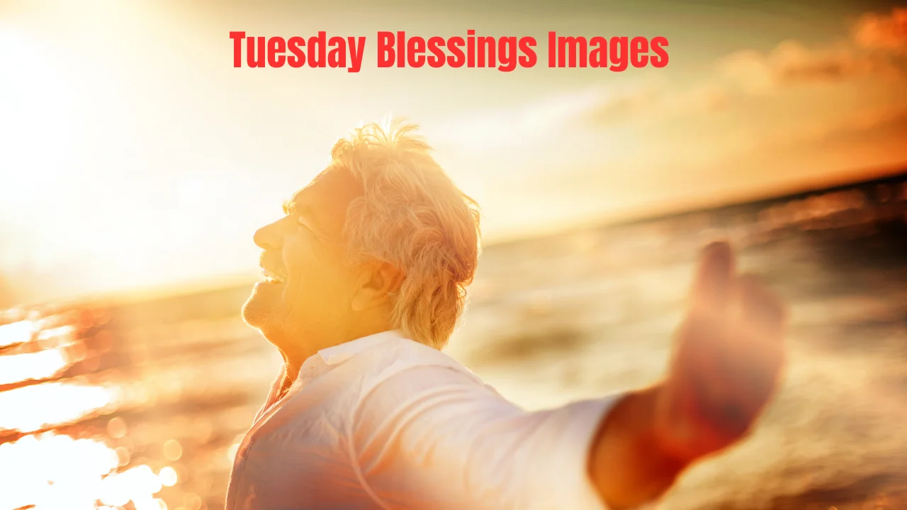 Tuesday Blessings Images