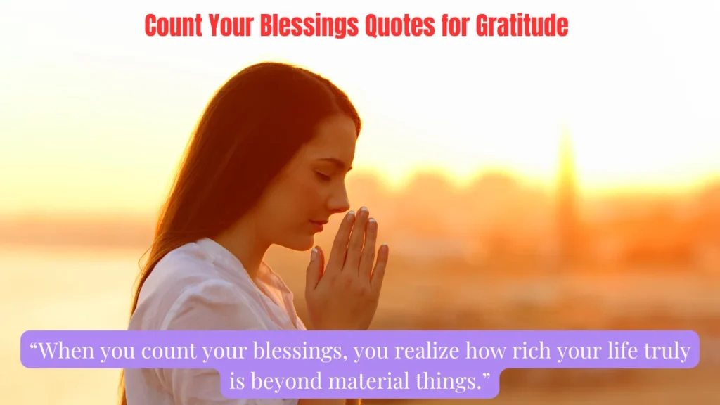 Count Your Blessings Quotes for Gratitude