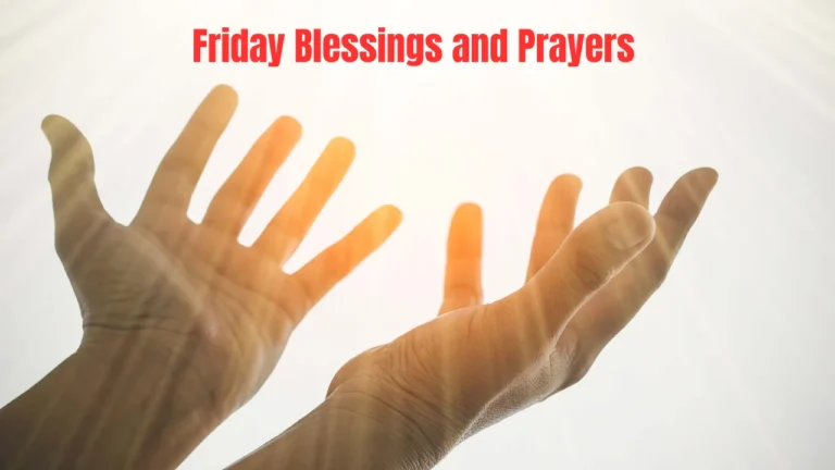 Friday Blessings and Prayers