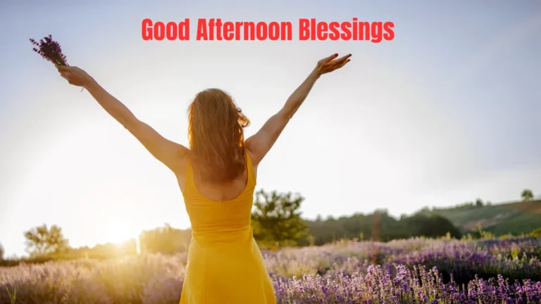 Good Afternoon Blessings