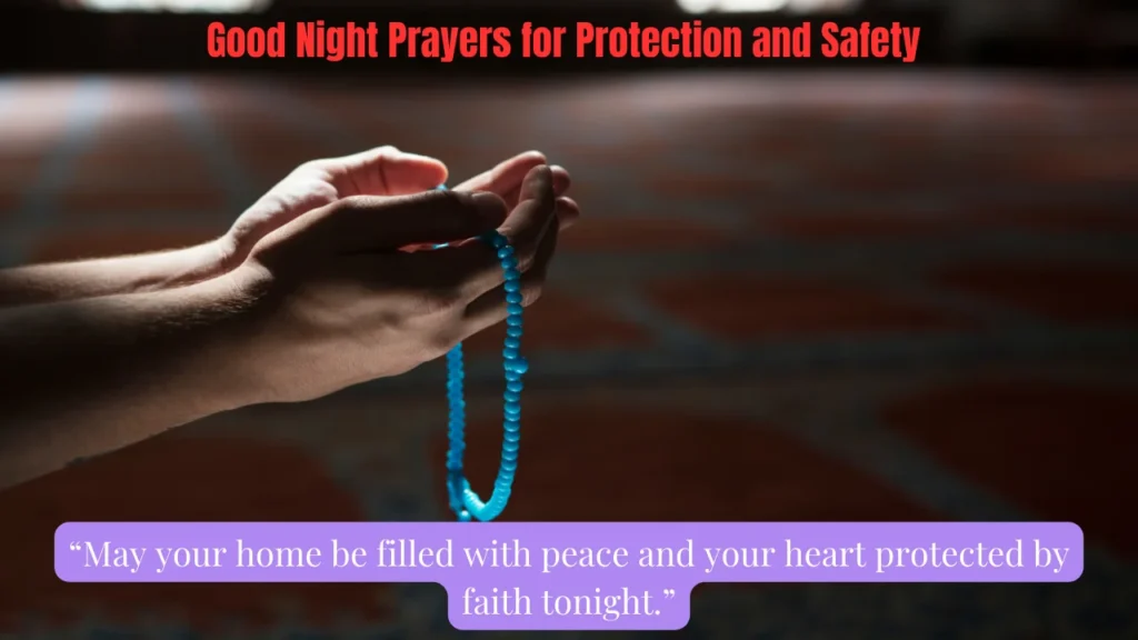 Good Night Prayers for Protection and Safety