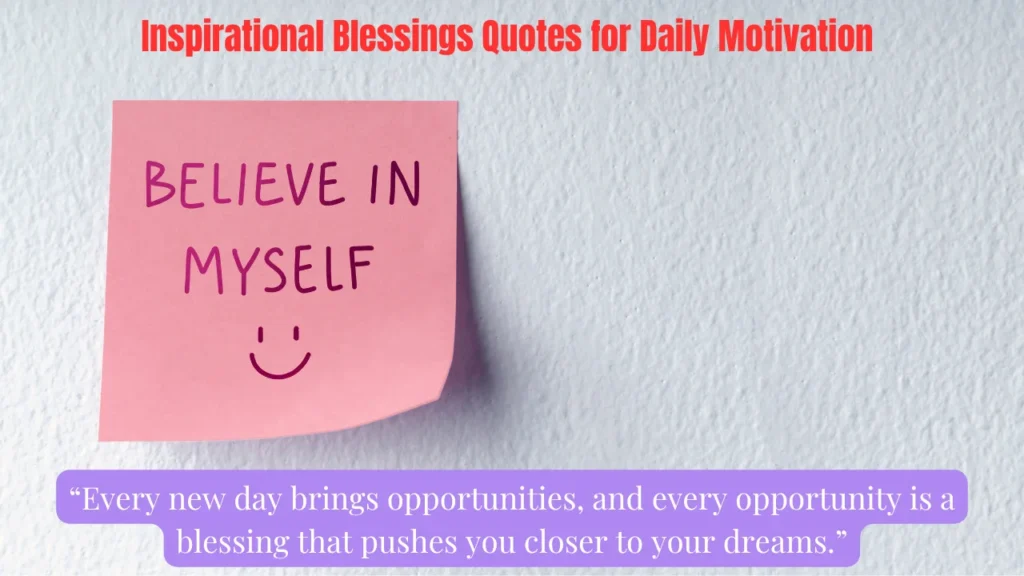 Inspirational Blessings Quotes for Daily Motivation