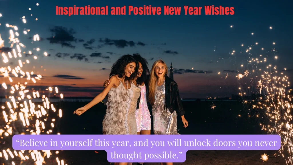 Inspirational and Positive New Year Wishes