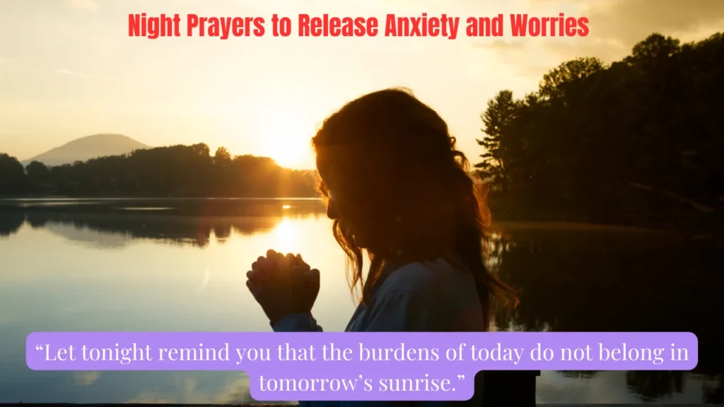 Night Prayers to Release Anxiety and Worries