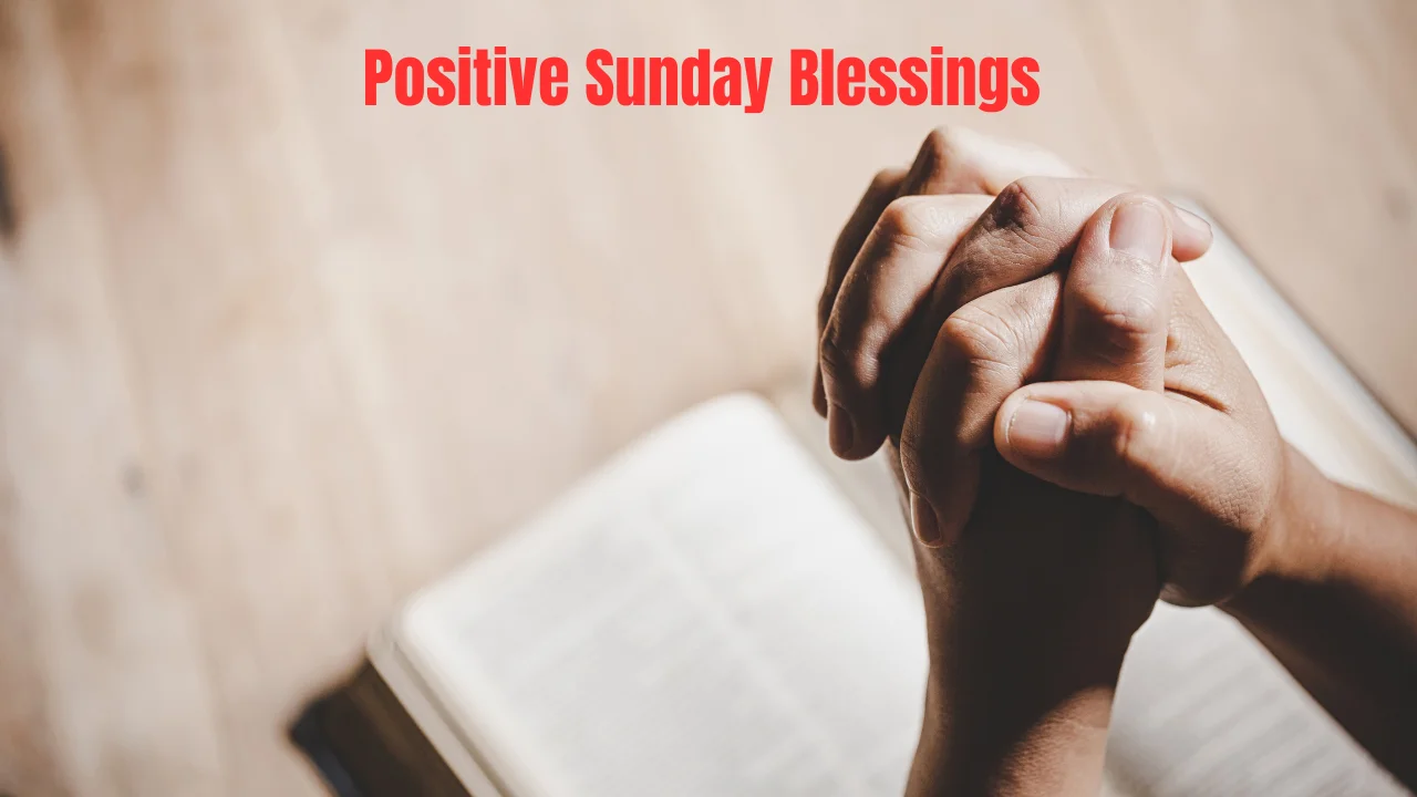 Positive Sunday Blessings