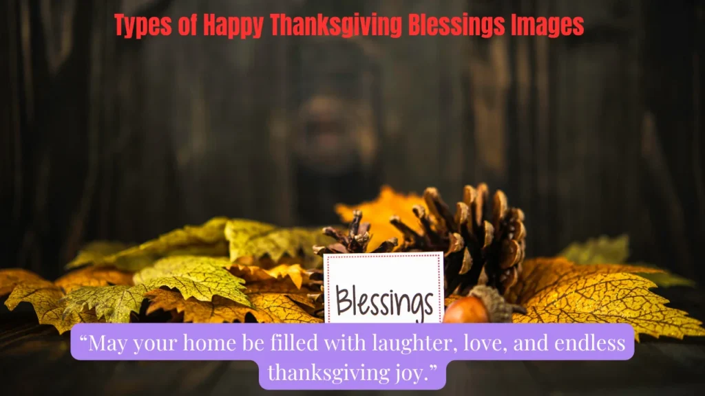 Types of Happy Thanksgiving Blessings Images