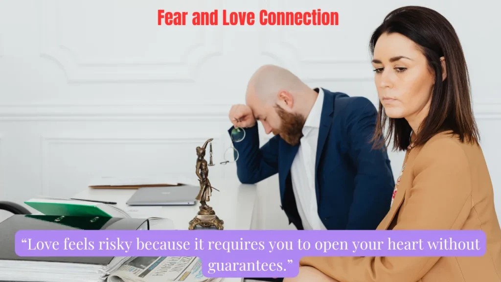 Fear and Love Connection