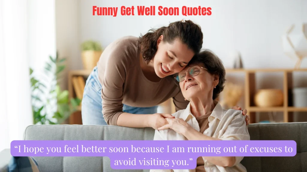 Funny Get Well Soon Quotes