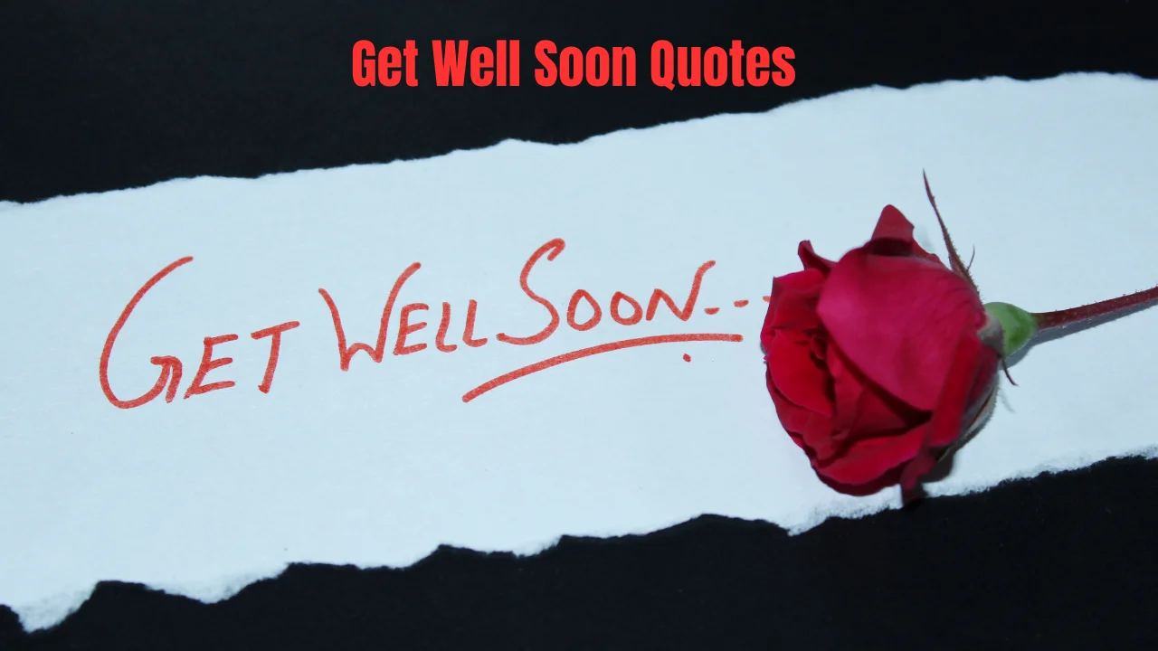 Get Well Soon Quotes