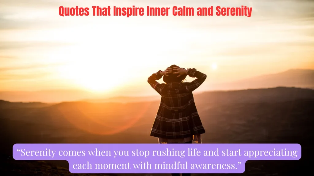 Quotes That Inspire Inner Calm and Serenity