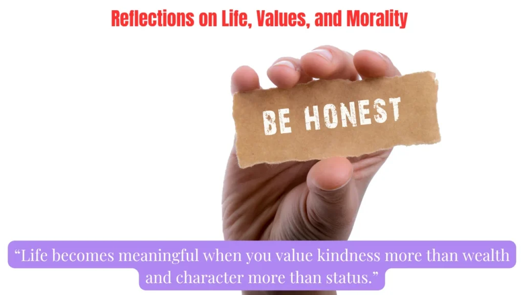Reflections on Life, Values, and Morality