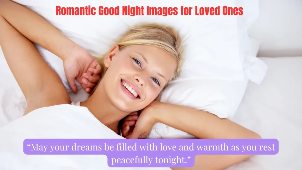 Romantic Good Night Images for Loved Ones