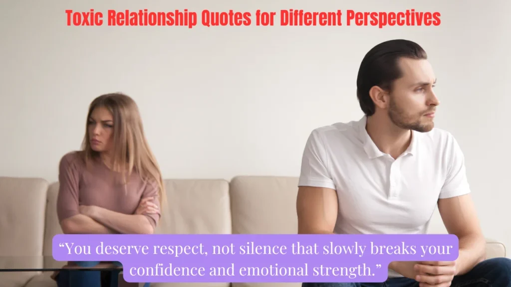 Toxic Relationship Quotes for Different Perspectives