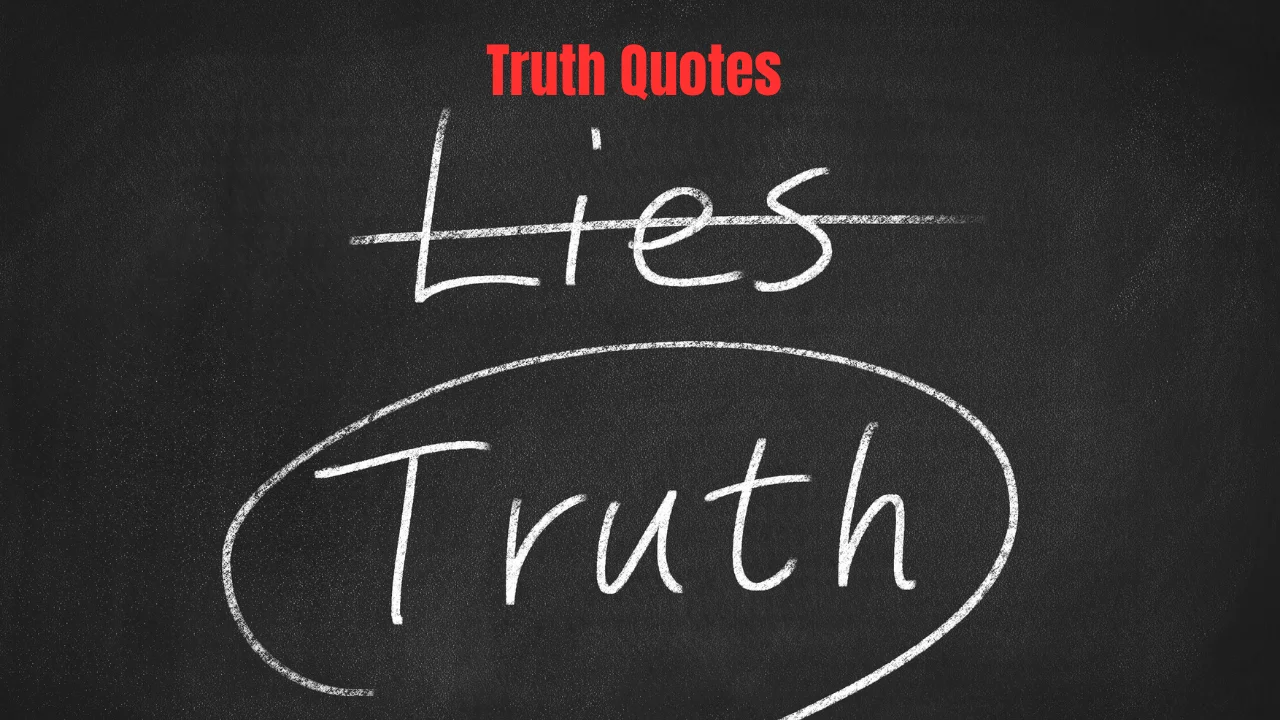Truth Quotes