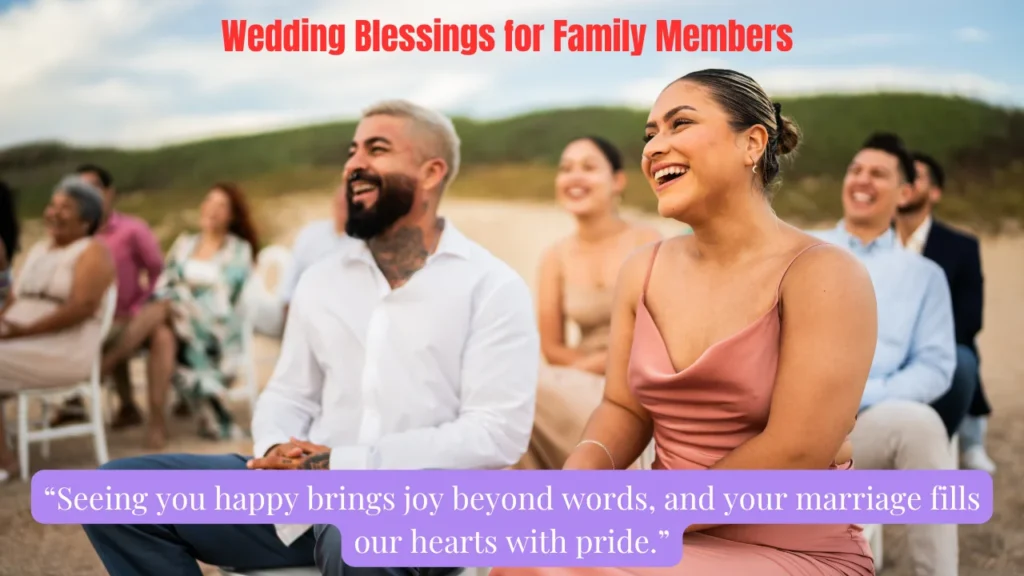 Wedding Blessings for Family Members