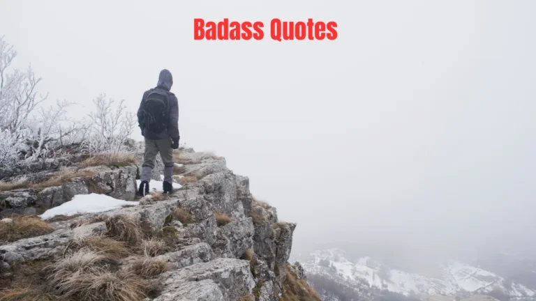 Badass Quotes
