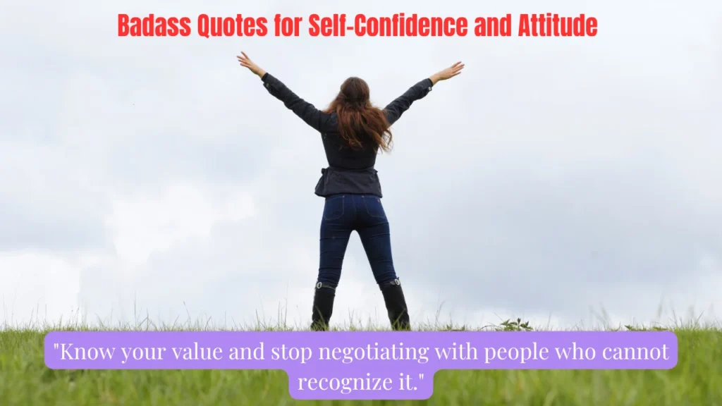 Badass Quotes for Self-Confidence and Attitude
