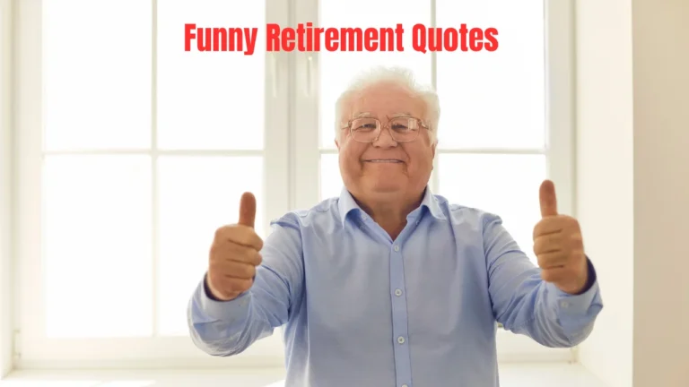 Funny Retirement Quotes