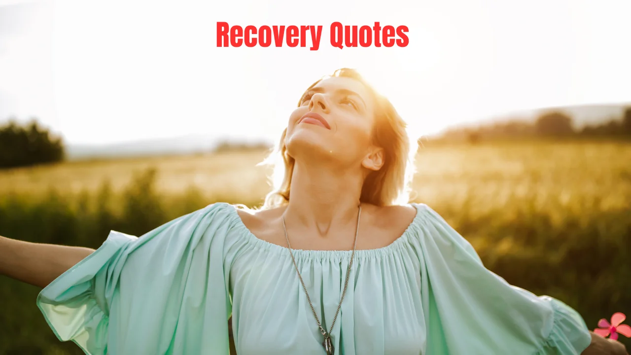 Recovery Quotes
