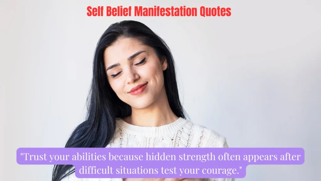 Self Belief Manifestation Quotes