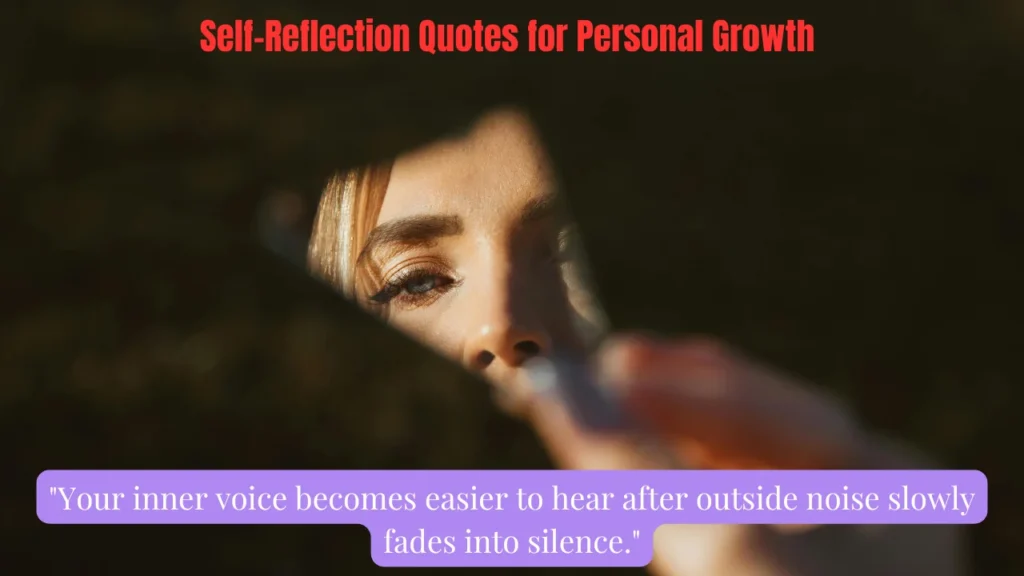 Self-Reflection Quotes for Personal Growth