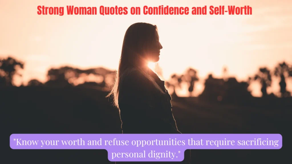 Strong Woman Quotes on Confidence and Self-Worth