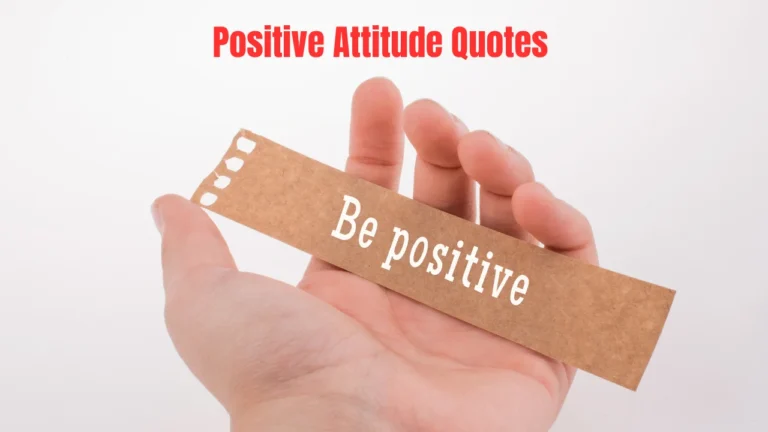 Positive Attitude Quotes