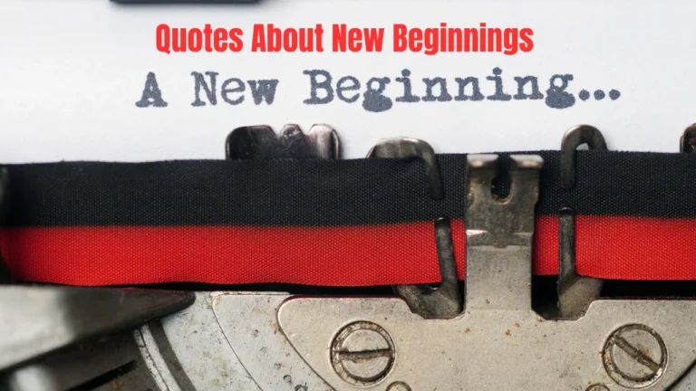 Quotes About New Beginnings