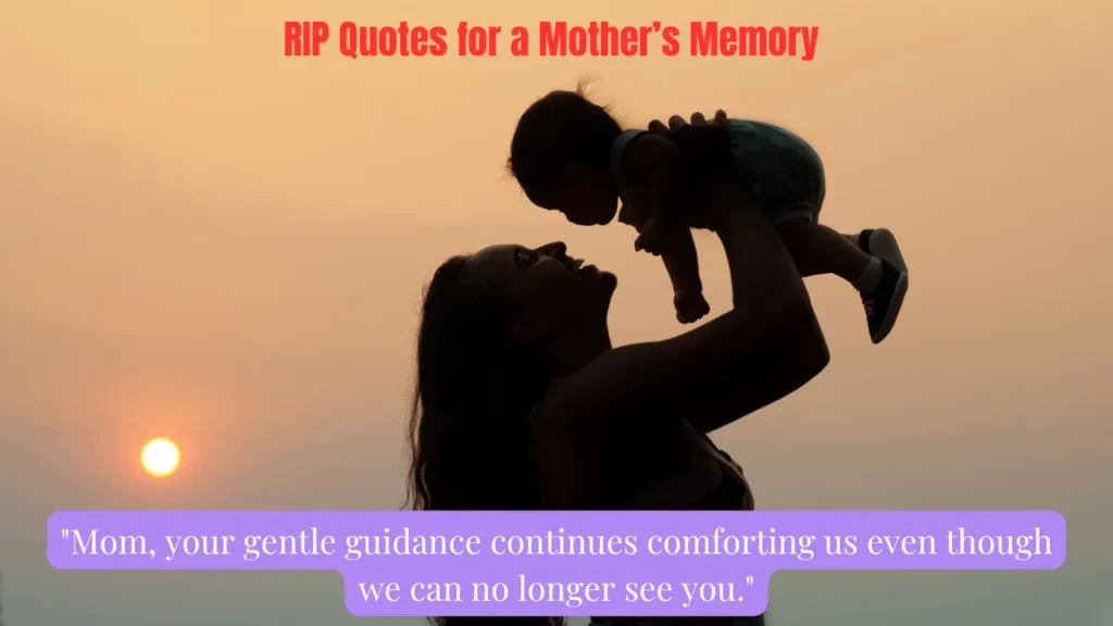 RIP Quotes for a Mother’s Memory