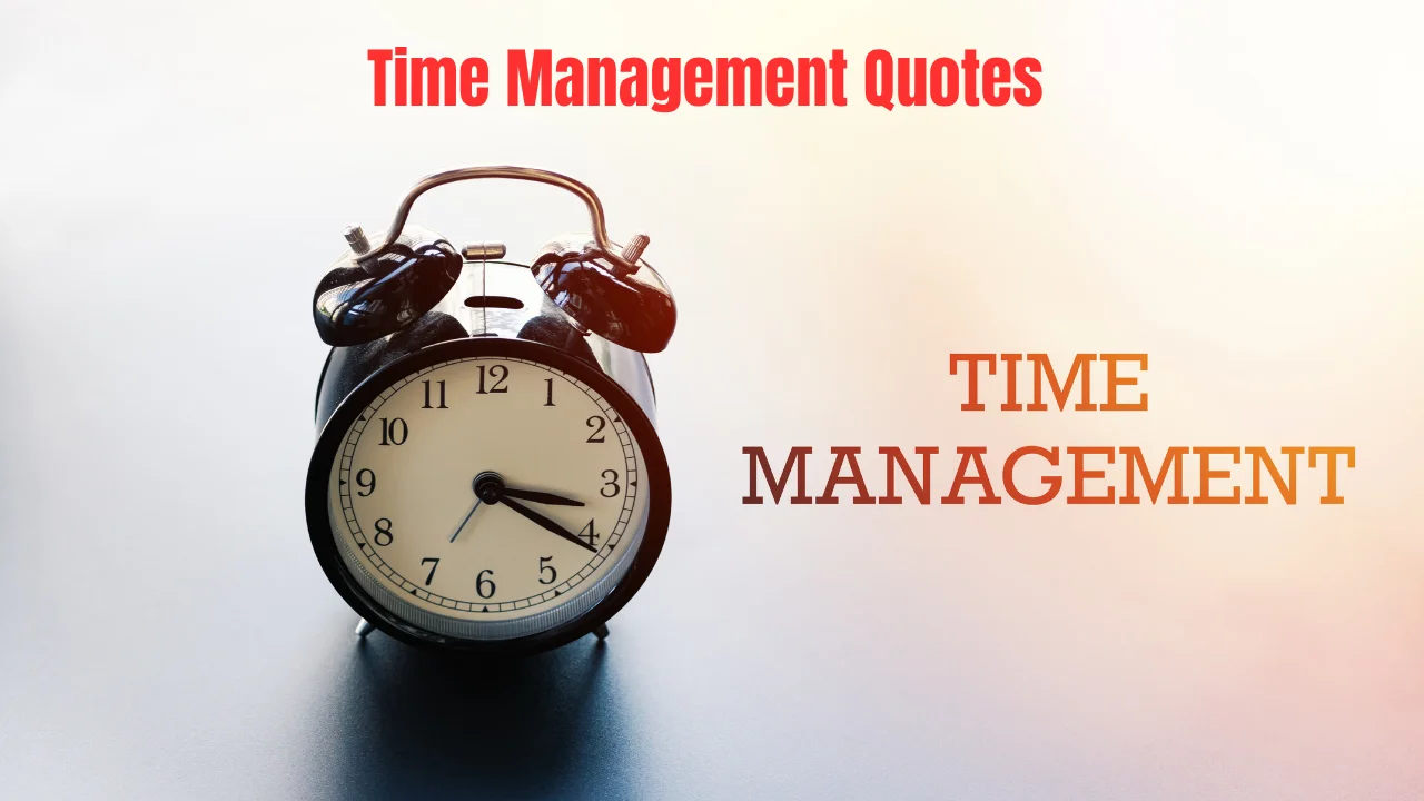 Time Management Quotes