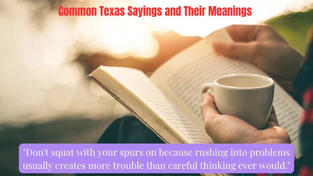 Common Texas Sayings and Their Meanings