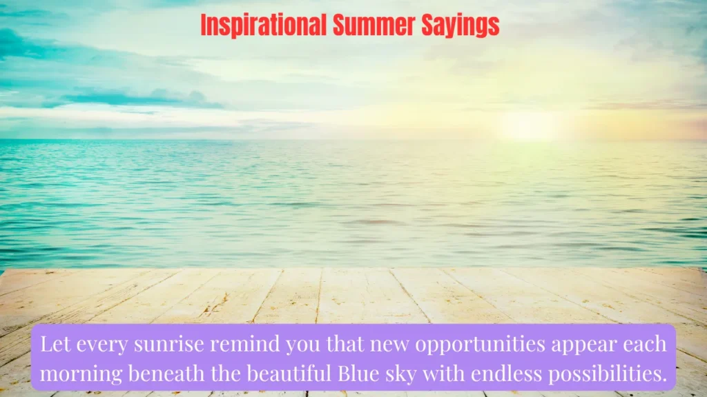 Inspirational Summer Sayings