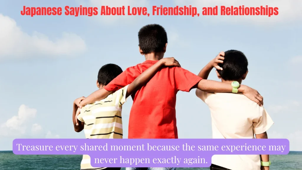 Japanese Sayings About Love, Friendship, and Relationships