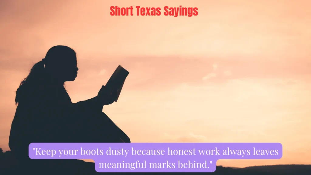 Short Texas Sayings