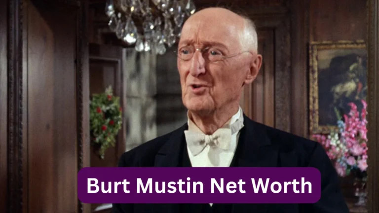 Burt Mustin Net Worth