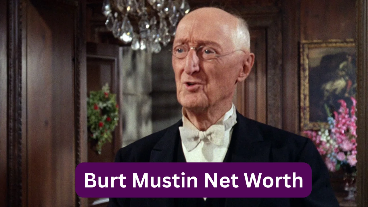 Burt Mustin Net Worth