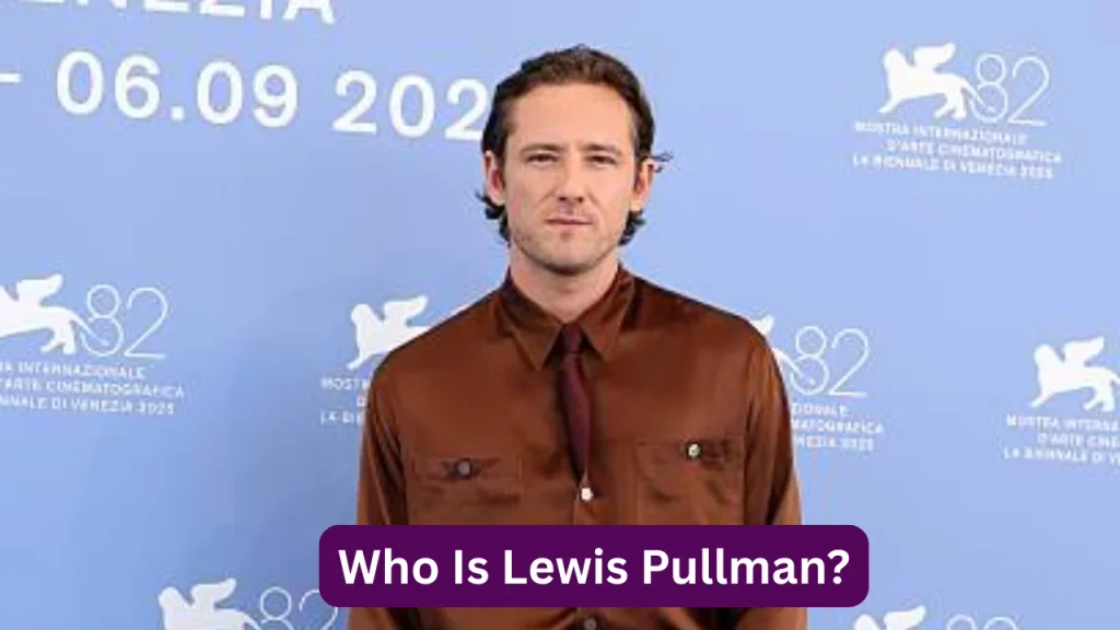 Who Is Lewis Pullman?